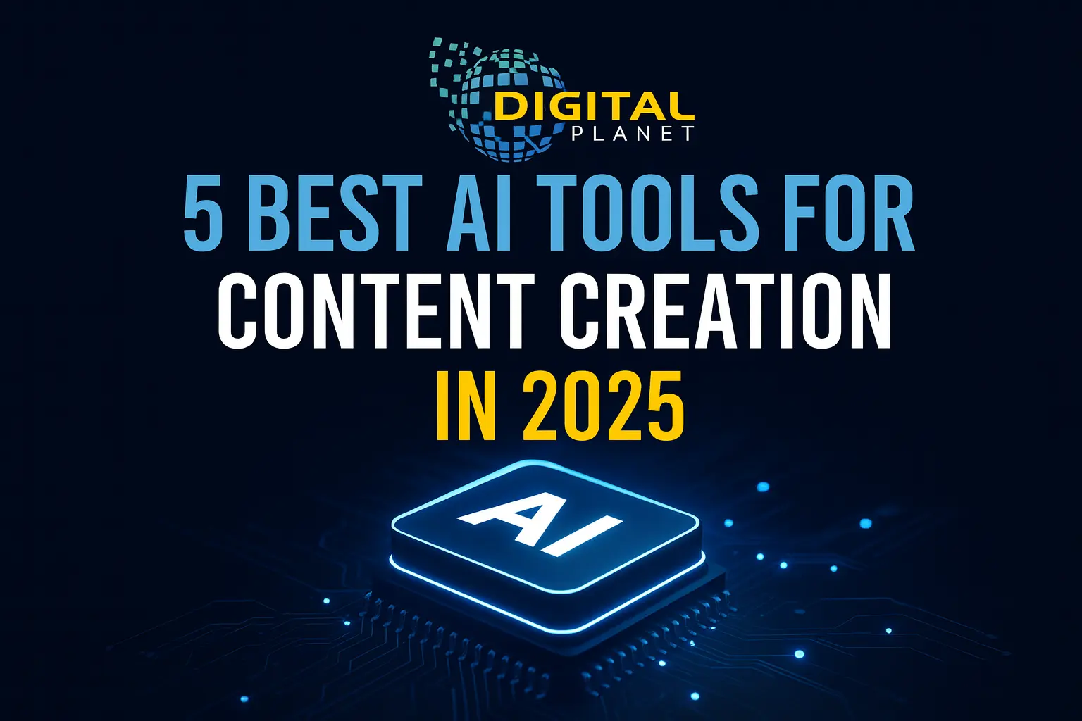 Best AI Tools for Content Creators